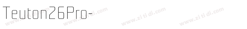 Teuton26Pro字体转换
