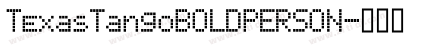 TexasTangoBOLDPERSON字体转换