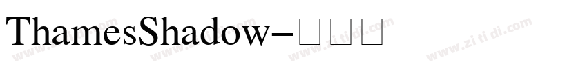 ThamesShadow字体转换
