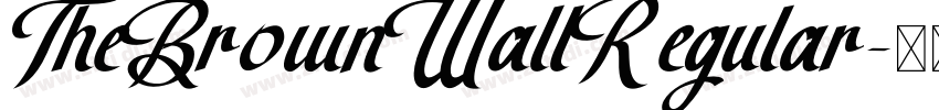 TheBrownWallRegular字体转换