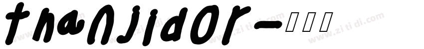 thanjidor字体转换
