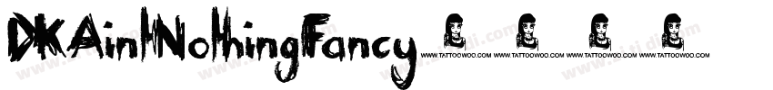 DKAintNothingFancy字体转换
