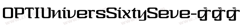 OPTIUniversSixtySeve字体转换