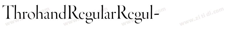 ThrohandRegularRegul字体转换