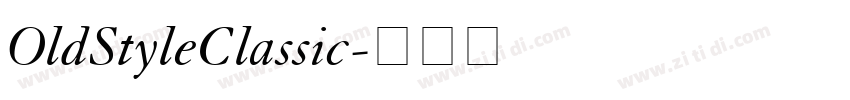 OldStyleClassic字体转换