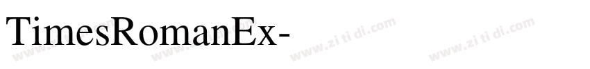 TimesRomanEx字体转换