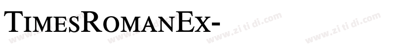 TimesRomanEx字体转换