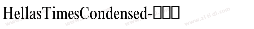 HellasTimesCondensed字体转换 HellasTimesCondensed字体转换