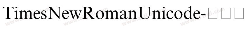 TimesNewRomanUnicode字体转换 TimesNewRomanUnicode字体转换