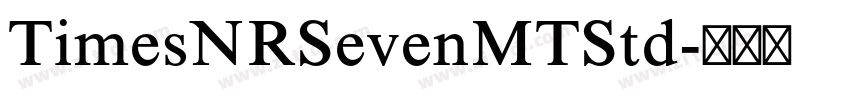 TimesNRSevenMTStd字体转换