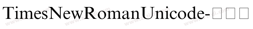 TimesNewRomanUnicode字体转换 TimesNewRomanUnicode字体转换