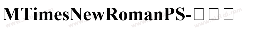 MTimesNewRomanPS字体转换