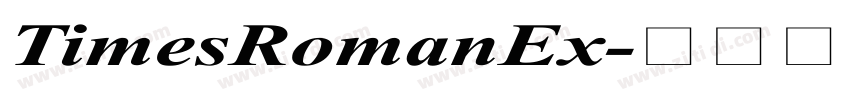 TimesRomanEx字体转换