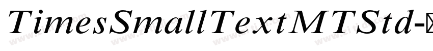 TimesSmallTextMTStd字体转换