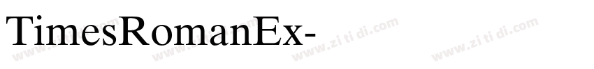TimesRomanEx字体转换