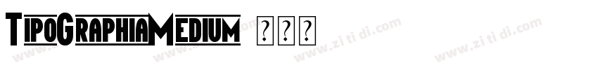 TipoGraphiaMedium字体转换