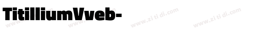 TitilliumVveb字体转换