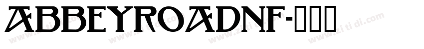 AbbeyRoadNF字体转换