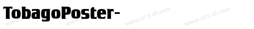 TobagoPoster字体转换