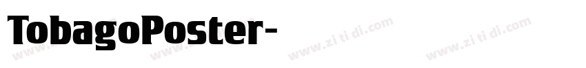 TobagoPoster字体转换
