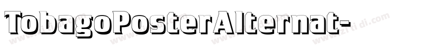 TobagoPosterAlternat字体转换