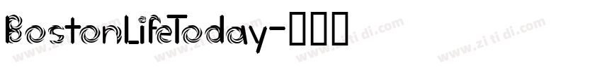 BostonLifeToday字体转换