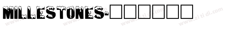 Millestones字体转换