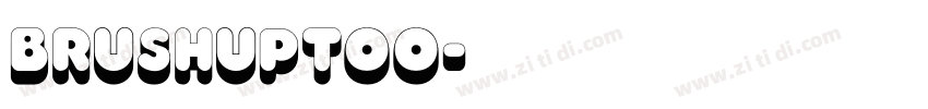 BrushUpToo字体转换