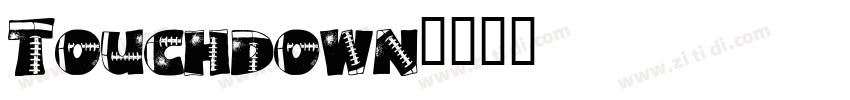 Touchdown字体转换