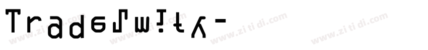 Tradesmith字体转换