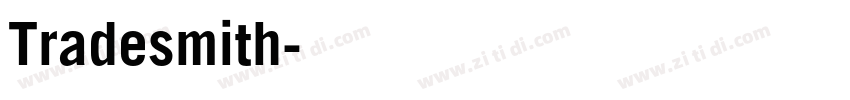 Tradesmith字体转换