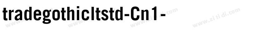 tradegothicltstd-Cn1字体转换