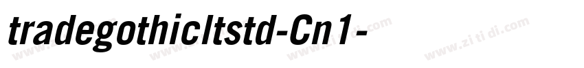 tradegothicltstd-Cn1字体转换