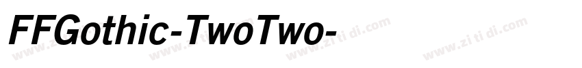 FFGothic-TwoTwo字体转换