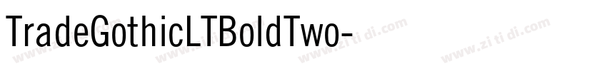 TradeGothicLTBoldTwo字体转换