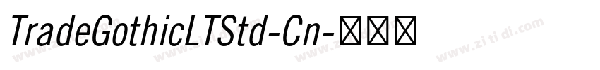 TradeGothicLTStd-Cn字体转换