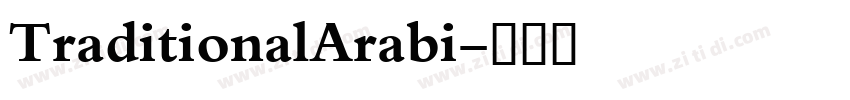 TraditionalArabi字体转换