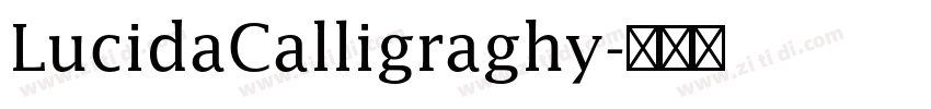 LucidaCalligraghy字体转换