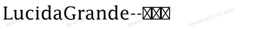LucidaGrande-字体转换