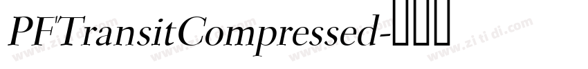 PFTransitCompressed字体转换