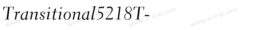 Transitional5218T字体转换