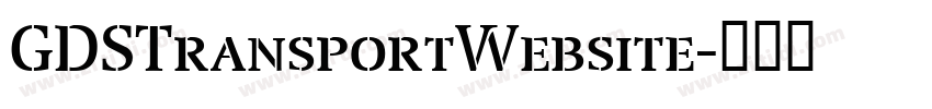 GDSTransportWebsite字体转换