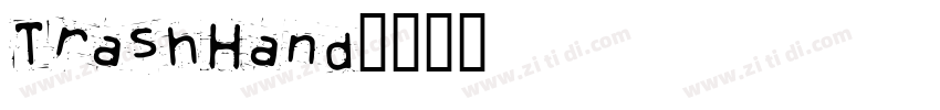 TrashHand字体转换