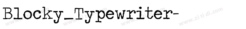 Blocky_Typewriter字体转换