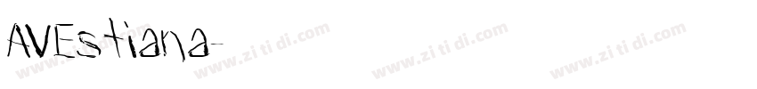 AVEstiana字体转换