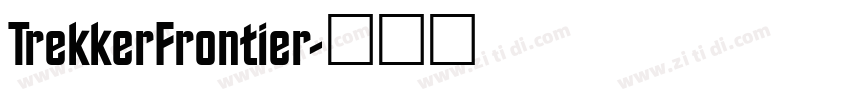 TrekkerFrontier字体转换