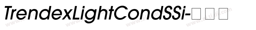 TrendexLightCondSSi字体转换 TrendexLightCondSSi字体转换