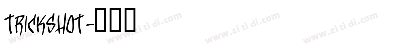 TrickShot字体转换