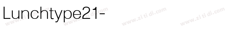 Lunchtype21字体转换