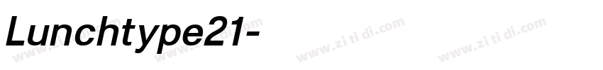 Lunchtype21字体转换